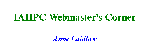 Text Box: IAHPC Webmasters CornerAnne Laidlaw